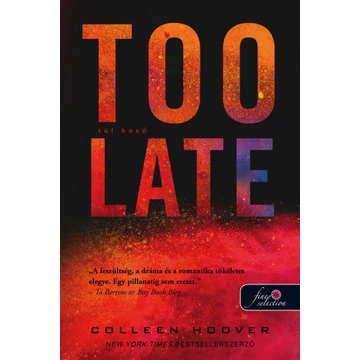 Too Late - Túl késő - Colleen Hoover