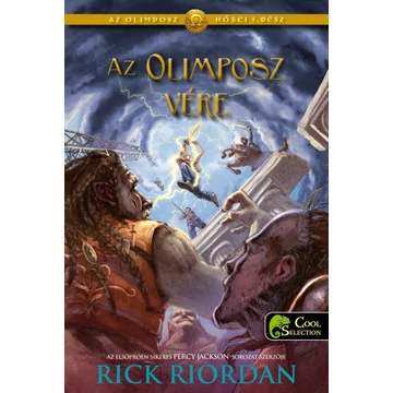 Olimposz vére - Az Olimposz hősei 5. rész - Rick Riordan