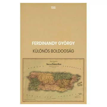Különös boldogság - Ferdinandy György