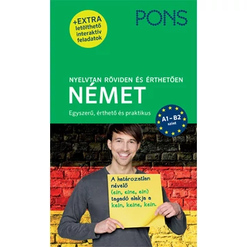 PONS Nyelvtan röviden és érthetően - Német - A1-B2 szint (+extra letölthető interaktív feladatok) - Joachim Neubold