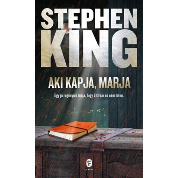 Aki kapja, marja - Stephen King