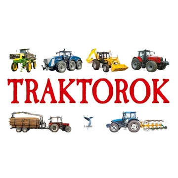 Traktorok