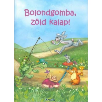 Bolondgomba, zöld kalap!