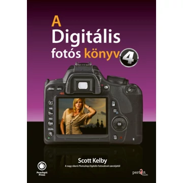 A digitális fotós könyv 4. - Scott Kelby