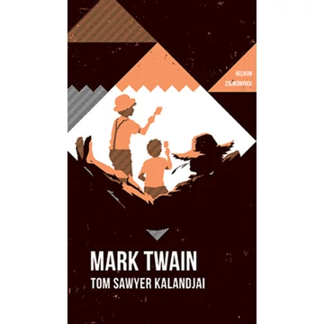 Tom Sawyer kalandjai - Helikon zsebkönyvek 82. - Mark Twain