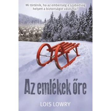 Az emlékek őre - Lois Lowry