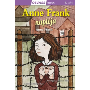 Olvass velünk! (4) - Anne Frank naplója - Anne Frank