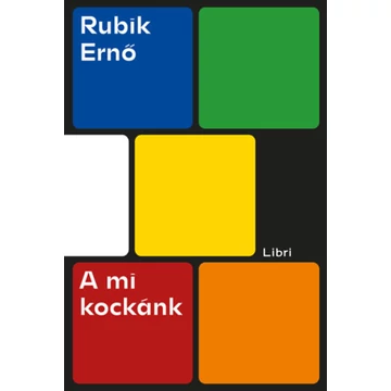 A mi kockánk - Rubik Ernő