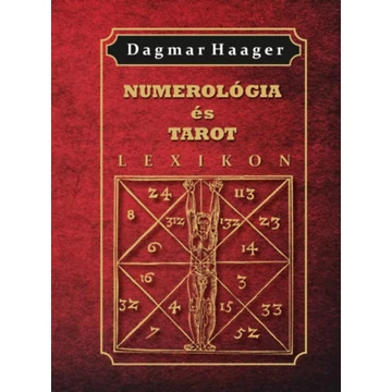 Numerológia és tarot lexikon - Dagmar Haager