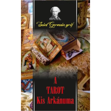 A Tarot Kis Arkánuma - Saint-Germain gróf