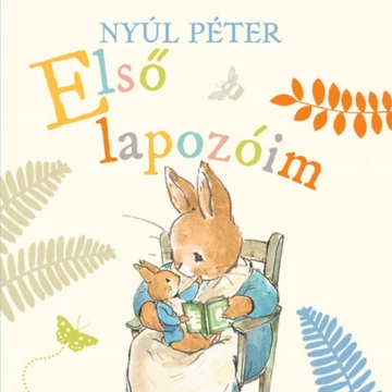 Nyúl Péter - Első lapozóim - Beatrix Potter