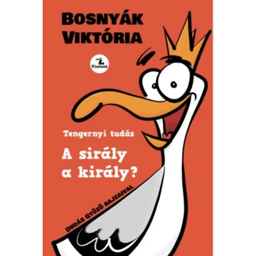 A sirály a király? - Bosnyák Viktória