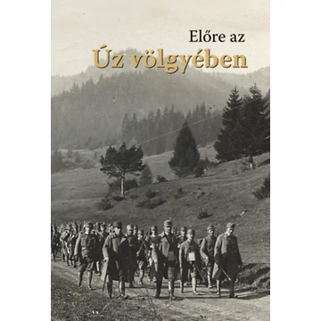 Előre az Úz völgyében