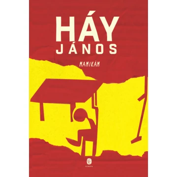 Mamikám - Háy János