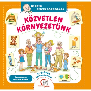 Közvetlen környezetünk - Deákné B. Katalin