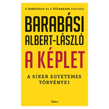 A képlet - A siker egyetemes törvényei - Barabási Albert-László