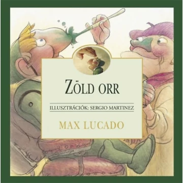 Zöld orr - Max Lucado