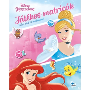 Játékos matricák - Disney Hercegnők - Walt Disney