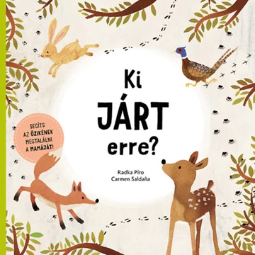 Ki járt erre? - Segíts az őzikének megtalálni a mamáját! - Radka Píro