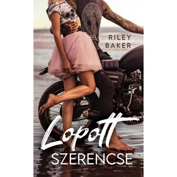 Lopott szerencse - Riley Baker