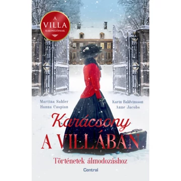 Karácsony a villában - Történetek álmodozáshoz - Karin Baldvinsson