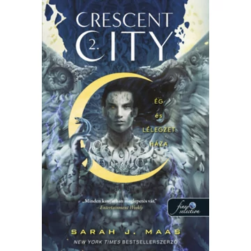 Crescent City - Ég és lélegzet háza - kemény kötés - Crescent City 2. - Sarah J. Maas