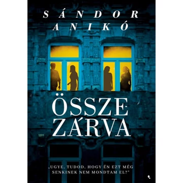 Összezárva - Sándor Anikó