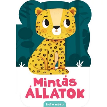 Mintás állatok - Forró-Bathó Éva Emese