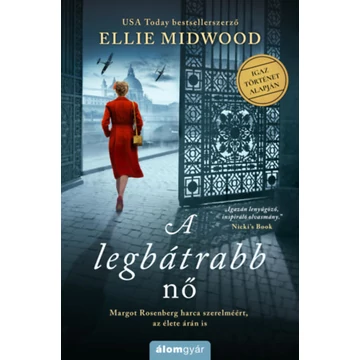 A legbátrabb nő - Ellie Midwood