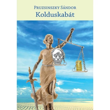 Kolduskabát - Pruzsinszky Sándor