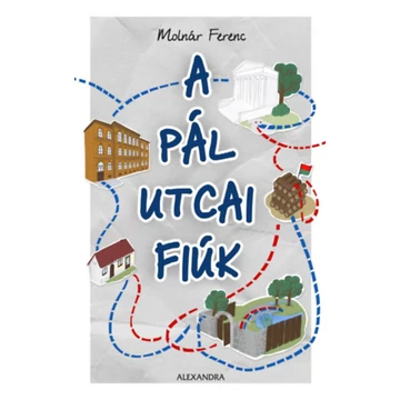 A Pál utcai fiúk - Molnár Ferenc