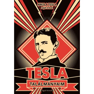 Találmányaim - Nikola Tesla