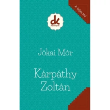 Kárpáthy Zoltán - Jókai Mór