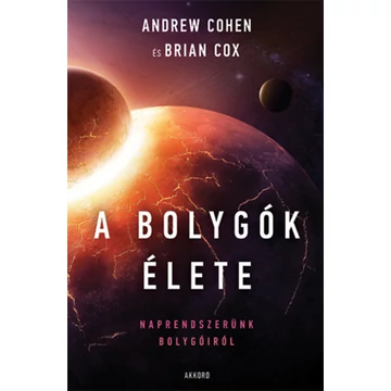 A bolygók élete - Naprendszerünk bolygóiról - Andrew Cohen