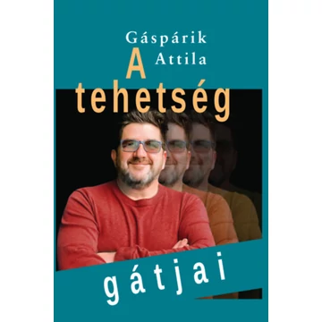 A tehetség gátjai