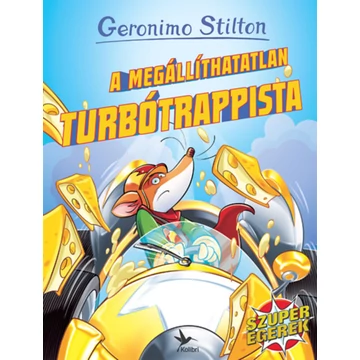 A megállíthatatlan Turbótrappista - Geronimo Stilton