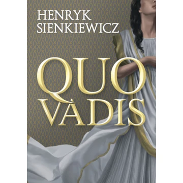 Quo vadis - Henryk Sienkiewicz