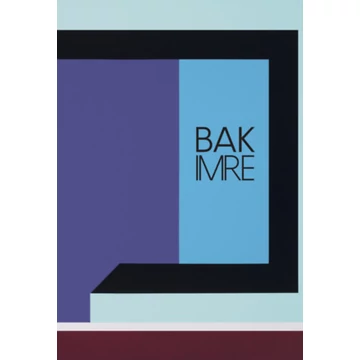 Bak Imre: Helyzetek - Fehér Dávid