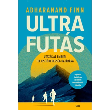 Ultrafutás - Adharanand Finn