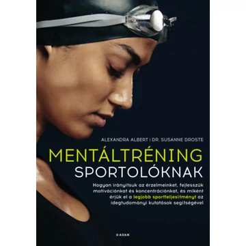 Mentáltréning sportolóknak - Alexandra Albert