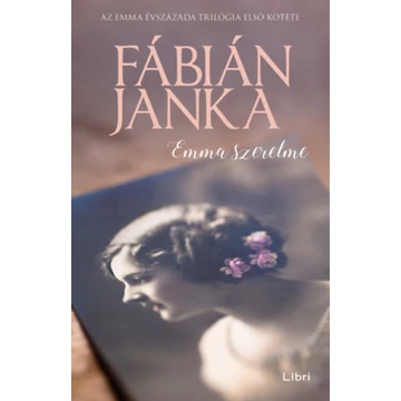 Emma szerelme - Fábián Janka