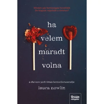 Ha velem maradt volna - Laura Nowlin