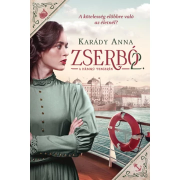 Zserbó 2. - A háború tengerén - Karády Anna