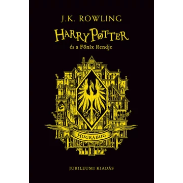 Harry Potter és a Főnix Rendje - Hugrabugos kiadás - J. K. Rowling