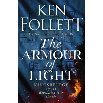 The Armour of Light - Ken Follett