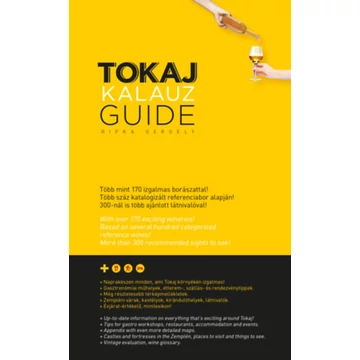 Tokaj Kalauz - Tokaj Guide - Ripka Gergely