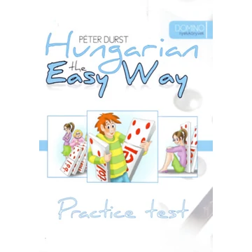 Hungarian the Easy Way - Practice Test - Durst Péter