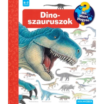 Dinoszauruszok - Mit? Miért? Hogyan? 18. - Angela Weinhold