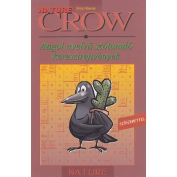 Crow Nature - Angol nyelvű szótanuló keresztrejtvények - Angol nyelvű szótanuló keresztrejtvények - Villányi Edit 