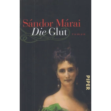 Die Glut - Márai Sándor